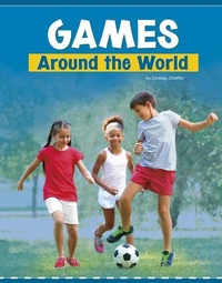 Abbildung von: Games Around the World - Capstone Press, Incorporated