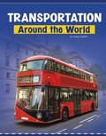 Cover: Transportation Around the World - Capstone Press, Incorporated
