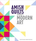 Cover: Amish Quilts Meet Modern Art - Deutscher Kunstverlag