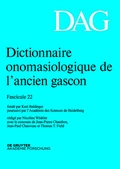 Cover: Dictionnaire onomasiologique de l'ancien gascon (DAG). Fascicule 22 - De Gruyter Akademie Forschung