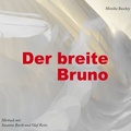 Cover: Der breite Bruno - Projekt