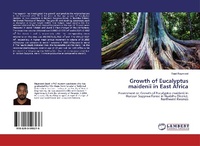 Abbildung von: Growth of Eucalyptus maidenii in East Africa - LAP Lambert Academic Publishing