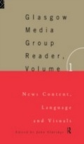 Cover: The Glasgow Media Group Reader, Vol. I - Routledge
