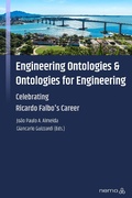 Cover: Engineering Ontologies and Ontologies for Engineering - Almeida, J.P.A. & Guizzardi, G.