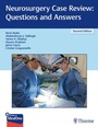 Cover: Neurosurgery Case Review: Questions and Answers - Thieme Publishers