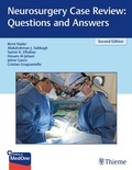 Cover: Neurosurgery Case Review: Questions and Answers - Thieme Publishers
