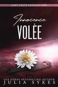Cover: Innocence vol&eacute;e - Grey Eagle Publications