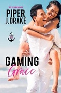 Cover: Gaming Grace (Gone Wild) - Gone Wild
