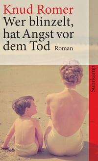 Abbildung von: Wer blinzelt, hat Angst vor dem Tod - Suhrkamp