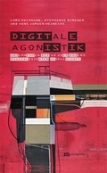 Cover: Digitale Agonistik - Metropolis