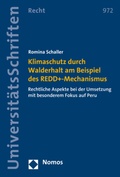 Cover: Klimaschutz durch Walderhalt am Beispiel des REDD+-Mechanismus - Nomos