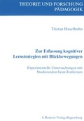 Cover: Zur Erfassung kognitiver Lernstrategien mit Blickbewegungen - Roderer Verlag