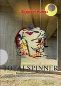 Cover: Totalspinner - Bartlm&uuml;llner Verlag