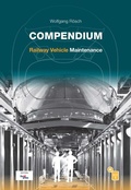 Cover: Compendium Railway Vehicle Maintenance - Trackomedia