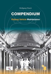 Enlarge image Cover: Compendium Railway Vehicle Maintenance - Trackomedia