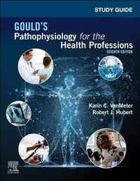 Abbildung von: Study Guide for Gould's Pathophysiology for the Health Professions - Saunders