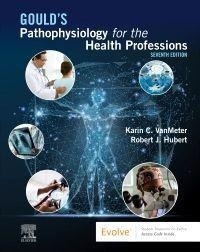 Abbildung von: Gould's Pathophysiology for the Health Professions - Saunders