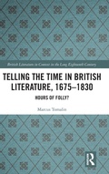 Cover: Telling the Time in British Literature, 1675-1830 - Routledge
