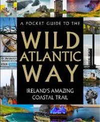 Abbildung von: A Pocket Guide to the Wild Atlantic Way - Gill Life