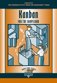 Abbildung von: Kanban for the Shopfloor - Productivity Press