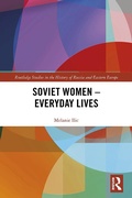 Cover: Soviet Women - Everyday Lives - Routledge