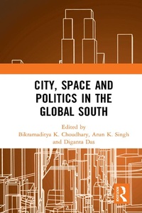 Abbildung von: City, Space and Politics in the Global South - Routledge