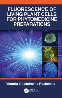 Abbildung von: Fluorescence of Living Plant Cells for Phytomedicine Preparations - CRC Press