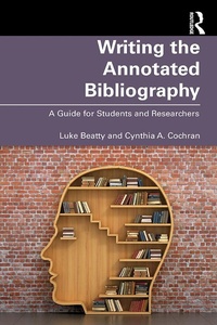 Abbildung von: Writing the Annotated Bibliography - Routledge