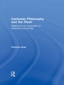 Cover: Cartesian Philosophy and the Flesh - Routledge