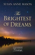 Cover: The Brightest of Dreams - Cengage Gale