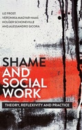 Cover: Shame and Social Work - Policy Press