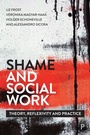 Cover: Shame and Social Work - Policy Press