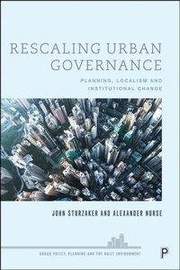 Abbildung von: Rescaling Urban Governance - Policy Press