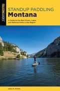 Cover: Standup Paddling Montana - Falcon Guides