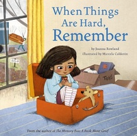 Enlarge image Cover: When Things Are Hard, Remember - Beaming Books