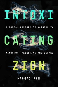 Enlarge image Cover: Intoxicating Zion - Stanford University Press