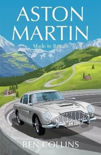 Enlarge image Cover: Aston Martin - Quercus Publishing