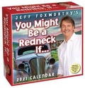 Cover: Jeff Foxworthy's You Might Be a Redneck If... 2021 Day-To-Day Calendar - Andrews McMeel Publishing