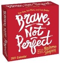 Cover: Brave, Not Perfect 2021 Day-to-Day Calendar - Andrews McMeel Publishing