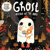 Enlarge image Cover: Ghost Afraid of the Dark (Board Book) - Kidsbooks Publishing
