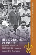 Cover: In the Absence of the Gift - Berghahn Books