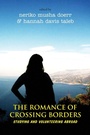 Cover: The Romance of Crossing Borders - Berghahn Books