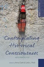 Cover: Contemplating Historical Consciousness - Berghahn Books