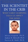 Cover: The Scientist in the Crib - Mariner Books