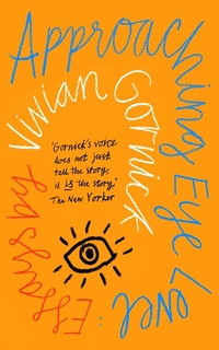 Enlarge image Cover: Approaching Eye Level - Daunt Books