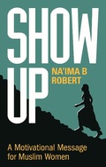Cover: Show Up - Kube Publishing Ltd
