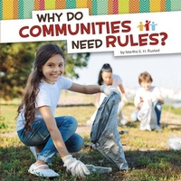 Abbildung von: Why Do Communities Need Rules? - Pebble Books