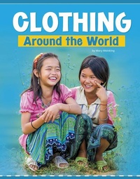 Abbildung von: Clothing Around the World - Capstone Press, Incorporated