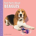 Cover: Fast Facts about Beagles - Pebble Books