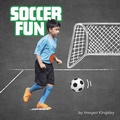 Cover: Soccer Fun - Capstone Press, Incorporated